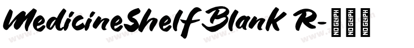 MedicineShelfBlank R字体转换